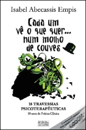 Capa do artigo Cada Um Vê o que Quer... Num Molho de Couves