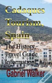 Cadaques Tourism, Spain