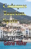 Cadaques Tourism, Spain