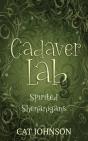 Cadaver Lab 3: Spirited Shenanigans - Preview