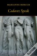 Cadaver, Speak