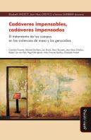 Cadáveres Impensables, Cadáveres Impensados