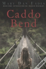 Capa do artigo Caddo Bend