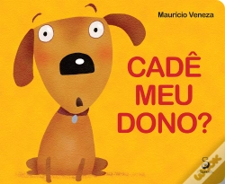Capa do artigo Cadê Meu Dono ?