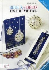 Capa do artigo Cadeaux, Deco En Fil De Metal (40 Creations)