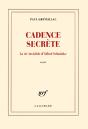 Cadence Secrète ; La Vie Invisible D'Alfred Schnittke - Preview