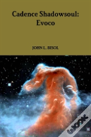 Cadence Shadowsoul: Evoco