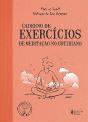 Caderno de Exercícios de Meditação no Cotidiano - Preview