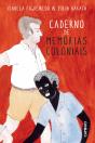 Caderno de Memórias Coloniais - Preview