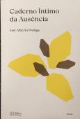 Caderno Íntimo da Ausência