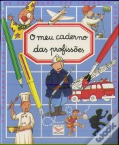 Capa do artigo Caderno Por Imagens - O Meu Caderno das Profissões