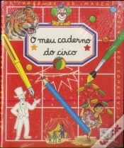 Capa do artigo Caderno Por Imagens - O Meu Caderno do Circo