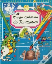 Capa do artigo Caderno Por Imagens - O Meu Caderno do Fantástico