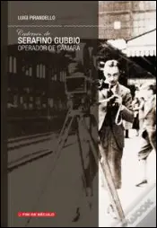 Cadernos de Serafino Gubbio, Operador de Câmara