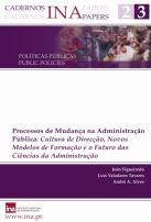 Cadernos INA N.º 23 - Processos de Mudança na Administração Pública