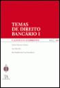 Cadernos O Direito n.º 8 - Temas de Direito Bancário I - Preview