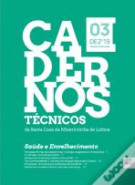 Cadernos Técnicos da Santa Casa da Misericórdia de Lisboa - Volume 3
