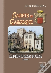 Capa do artigo Cadets De Gascogne La Maison De Marsan De Cauna (T1)