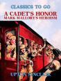 Cadet'S Honor: Mark Mallory'S Heroism - Preview