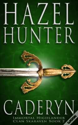 Capa do artigo Cadeyrn (Immortal Highlander, Clan Skaraven Book 2)