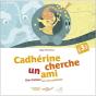 Cadhérine Cherche Un Ami - Preview