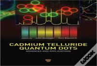 Cadmium Telluride Quantum Dots