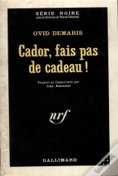 Cador,Fais Pas De Cadeau