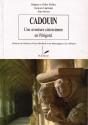 Cadouin, Une Aventure Cistercienne En Périgord - Preview