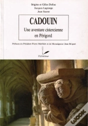 Capa do artigo Cadouin, Une Aventure Cistercienne En Périgord