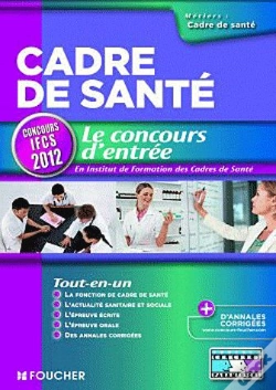 Capa do artigo Cadre De Sante Le Concours D'Entree Concours Ifcs 2012