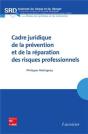 Cadre Juridique De La Prévention Et De La Réparation Des Risques Professionnels - Preview