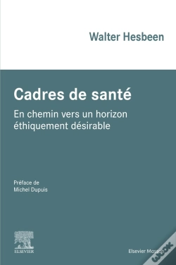 Capa do artigo Cadres De Santé : Organiser, Accompagner Et Évaluer La Relation De Soin (2e Édition)