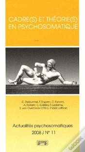 Capa do artigo Cadre(S) Et Théorie(S) En Psychosomatique