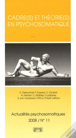 Capa do artigo Cadre(S) Et Théorie(S) En Psychosomatique