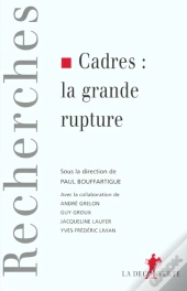 Cadres La Grande Rupture
