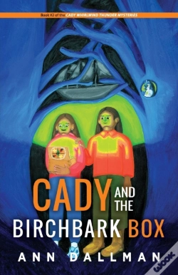 Capa do artigo Cady And The Birchbark Box