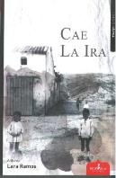 Cae La Ira