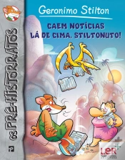 Capa do artigo Caem Notícias Lá de Cima, Stiltonuto!