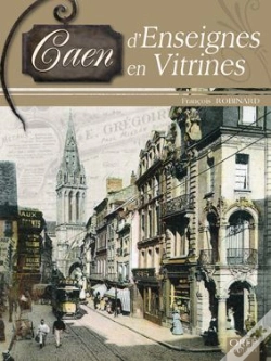 Capa do artigo Caen ; D'Enseignes En Vitrines