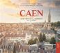 Caen Entre Héritage Et Modernité - Preview