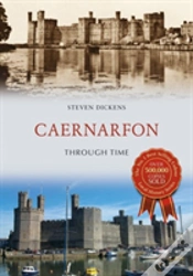 Capa do artigo Caernarfon Through Time