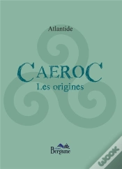 Capa do artigo Caeroc ; Les Origines