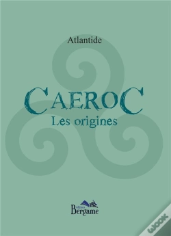 Capa do artigo Caeroc ; Les Origines
