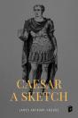 Caesar: A Sketch - Preview