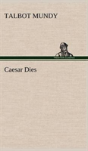 Caesar Dies - Preview