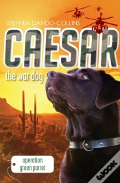 Capa do artigo Caesar The War Dog 4: Operation Green Parrot
