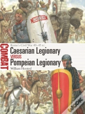Caesarian Legionary Vs Pompeian Legionary