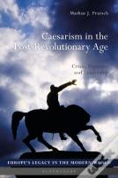 Caesarism In The Post-Revolutionary Age