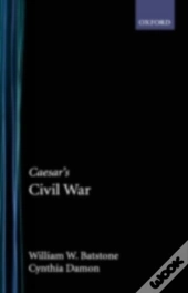 Caesar'S Civil War
