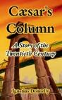 Caesar'S Column - Preview